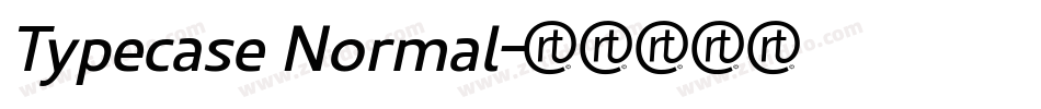 Typecase Normal字体转换
